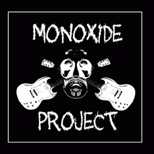 Monoxide Project : Monoxide Project